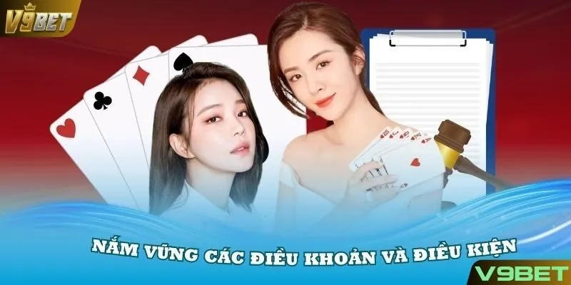 Điều khoản điều kiện V9BET nêu rõ lợi ích của người chơi